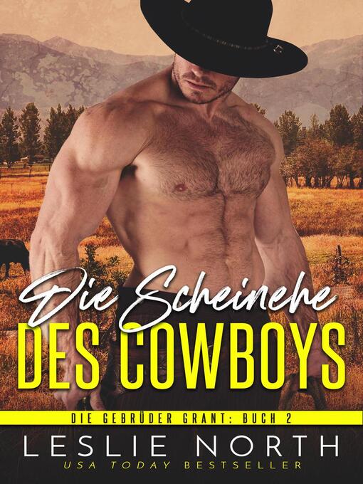 Title details for Die Scheinehe des Cowboys by Leslie North - Available